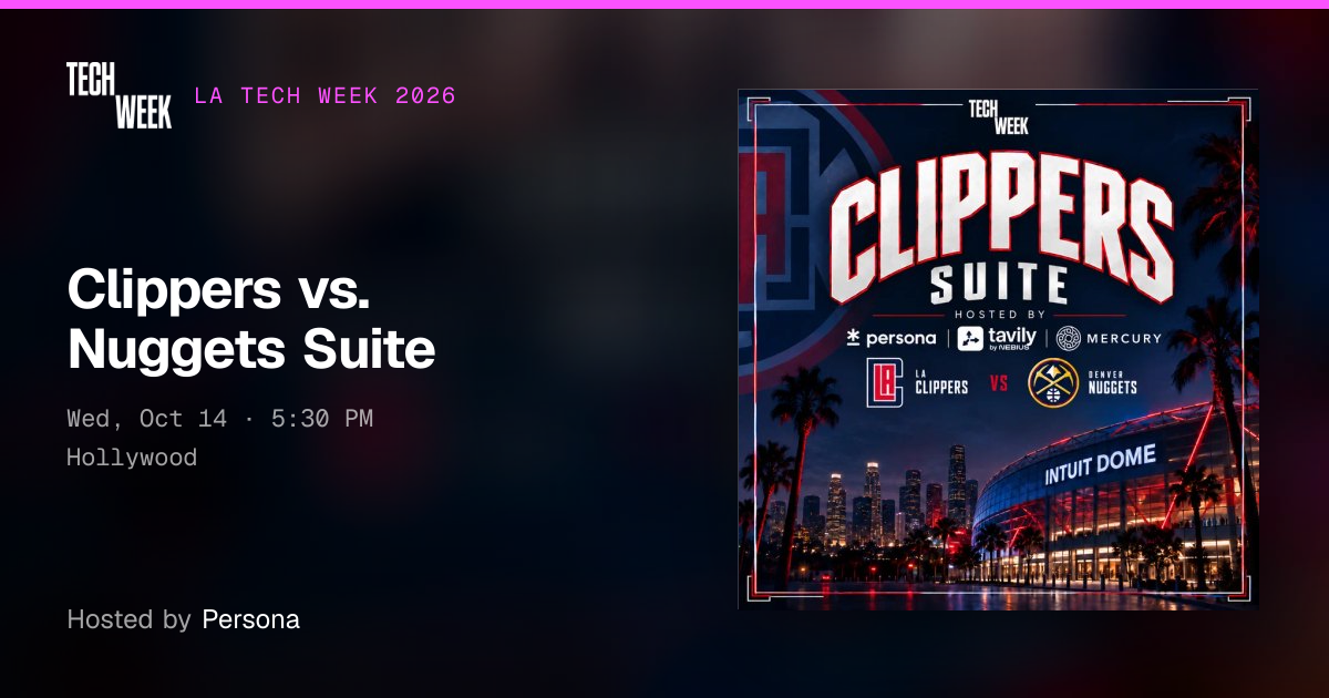 Clippers vs. Nuggets Suite · LA Tech Week 2026