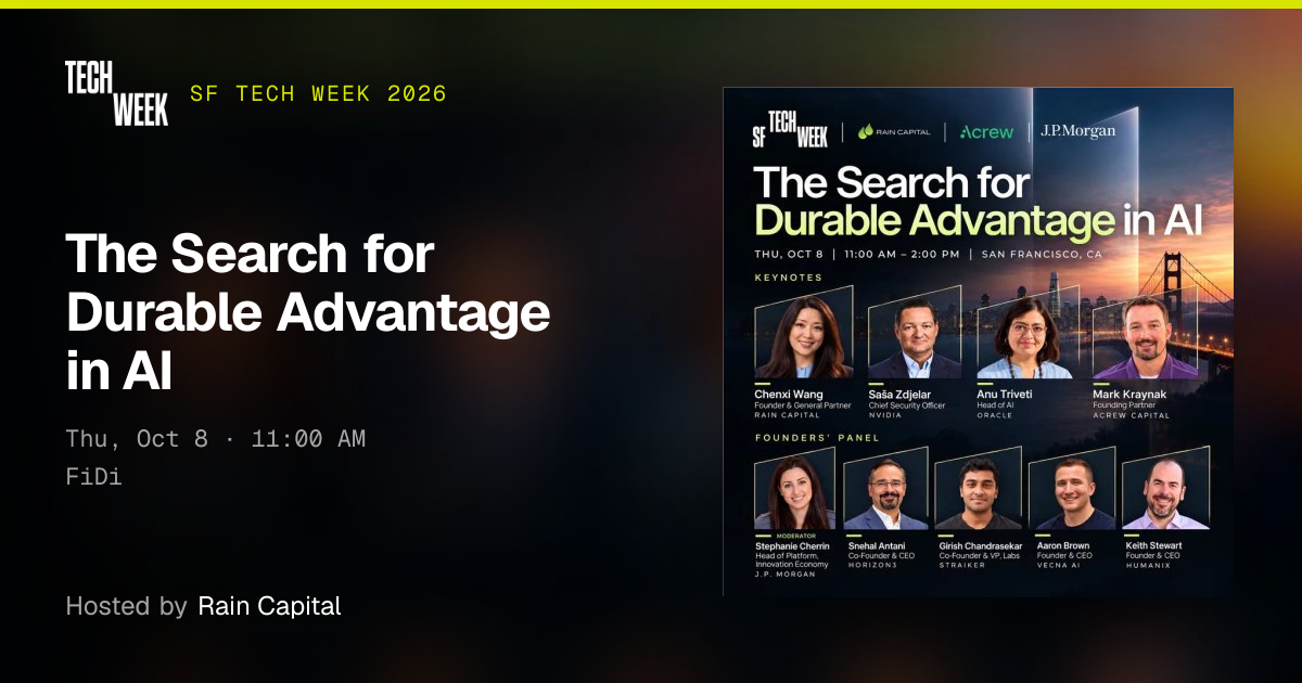 The Search for Durable Advantage in AI · SF Tech Week 2026